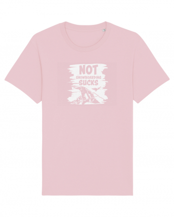 Not Snowboarding Sucks Cotton Pink