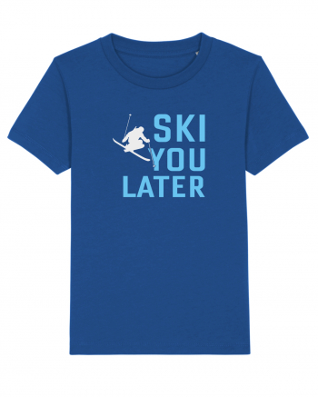 Ski You Later Majorelle Blue