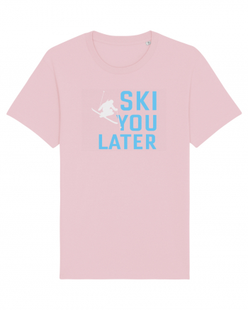 Ski You Later Cotton Pink