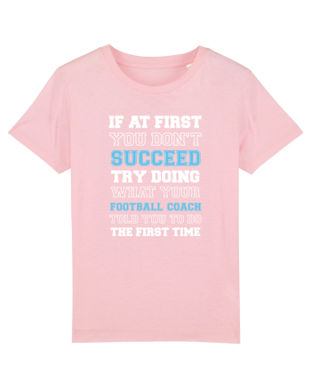 FOOTBALL COACH Cotton Pink