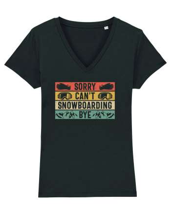 Sorry Can't! Snowboarding, Bye! Black