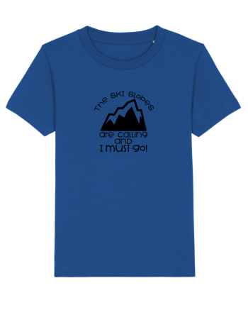 The Ski Slopes Are Calling And I Must Go! Majorelle Blue