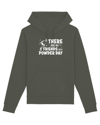 There Are No Friends On A Powder Day Khaki