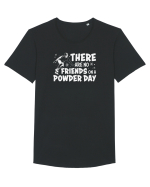 There Are No Friends On A Powder Day Tricou mânecă scurtă guler larg Bărbat Skater