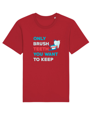BRUSH TEETH Red