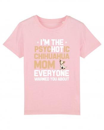 CHIHUAHUA MOM Cotton Pink