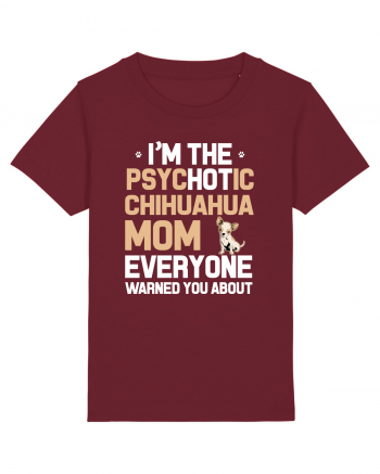 CHIHUAHUA MOM Burgundy