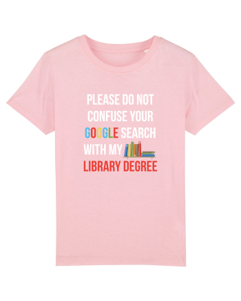 LIBRARY DEGREE Cotton Pink