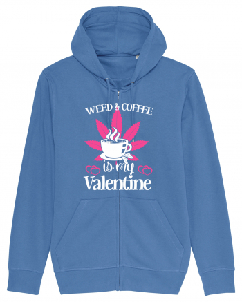 Weed And Coffee Is My Valentine Bright Blue
