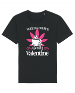 Weed And Coffee Is My Valentine Tricou mânecă scurtă Unisex Rocker