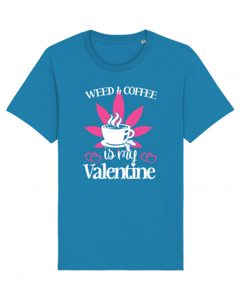 Weed And Coffee Is My Valentine Azur