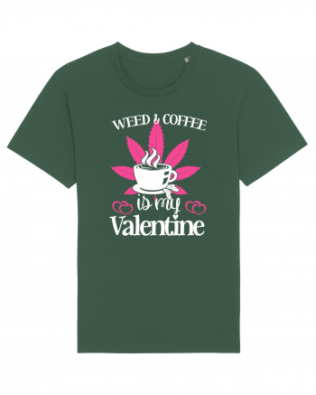 Weed And Coffee Is My Valentine Bottle Green