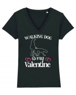 Walking Dog Is My Valentine Tricou mânecă scurtă guler V Damă Evoker