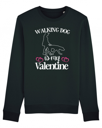 Walking Dog Is My Valentine Black