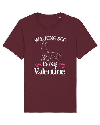 Walking Dog Is My Valentine Burgundy