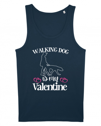 Walking Dog Is My Valentine Navy