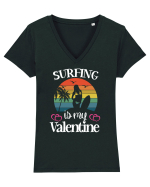Surfing Is My Valentine Tricou mânecă scurtă guler V Damă Evoker