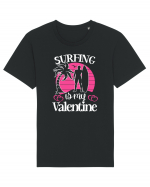 Surfing Is My Valentine Tricou mânecă scurtă Unisex Rocker