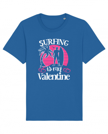 Surfing Is My Valentine Royal Blue