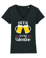 Beer Is My Valentine Tricou mânecă scurtă guler V Damă Evoker