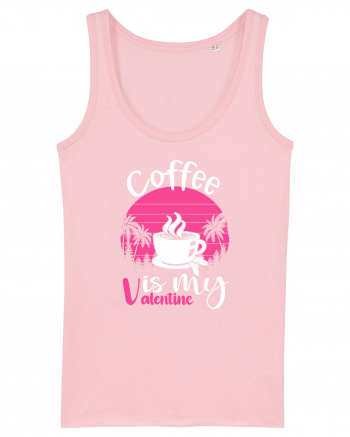 Coffee Is My Valentine Cotton Pink