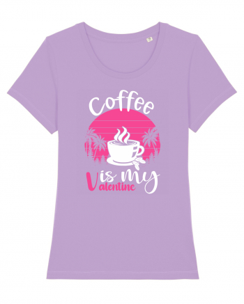 Coffee Is My Valentine Lavender Dawn