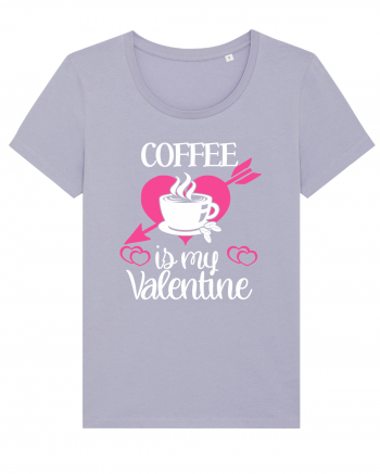 Coffee Is My Valentine Lavender