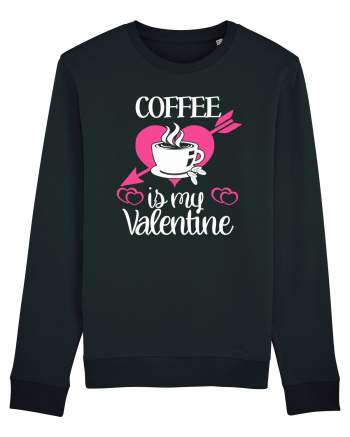 Coffee Is My Valentine Black