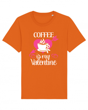 Coffee Is My Valentine Bright Orange