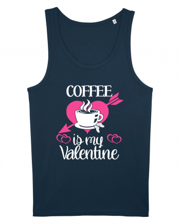 Coffee Is My Valentine Navy