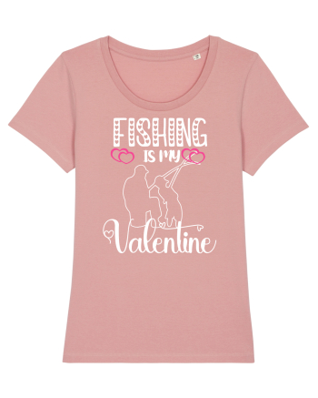 Fishing Is My Valentine Canyon Pink