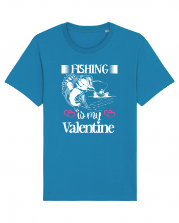 Fishing Is My Valentine Azur