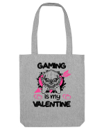 Gaming Is My Valentine Sacoșă textilă