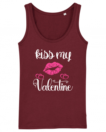 Kiss My Valentine Burgundy
