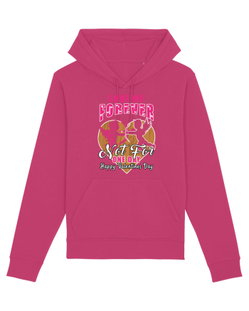 Love Me Forever Not For One Day / pentru cupluri Raspberry