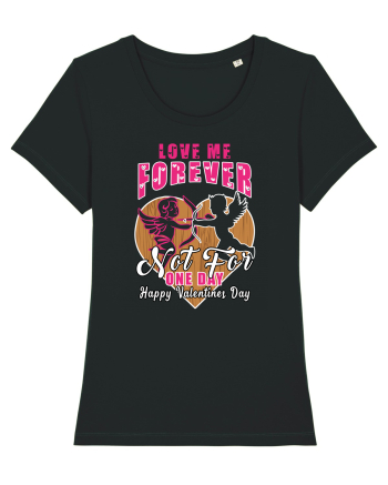 Love Me Forever Not For One Day / pentru cupluri Black