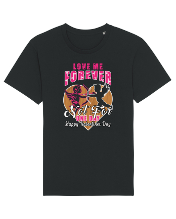 Love Me Forever Not For One Day / pentru cupluri Black
