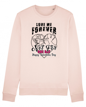 Love Me Forever Not For One Day / pentru cupluri Candy Pink