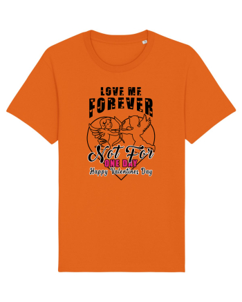 Love Me Forever Not For One Day / pentru cupluri Bright Orange