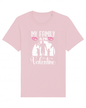 My Family Is My Valentine Cotton Pink