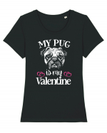 My Pug Is My Valentine Tricou mânecă scurtă guler larg fitted Damă Expresser