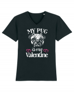 My Pug Is My Valentine Tricou mânecă scurtă guler V Bărbat Presenter