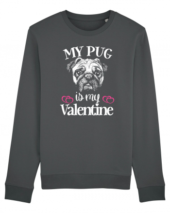 My Pug Is My Valentine Anthracite