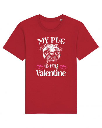My Pug Is My Valentine Red