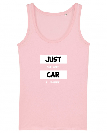 Just One More Car Cotton Pink