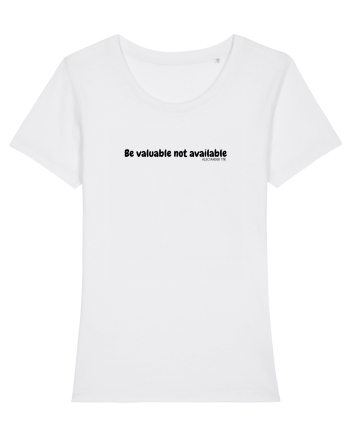 Be valuable not available White