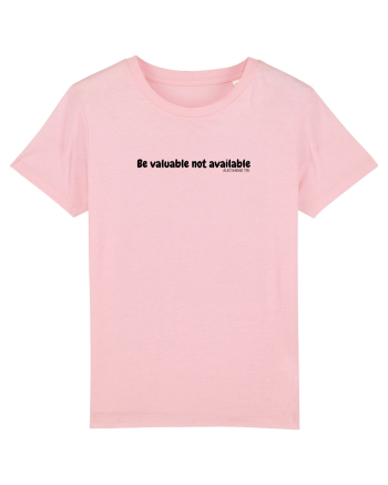 Be valuable not available Cotton Pink