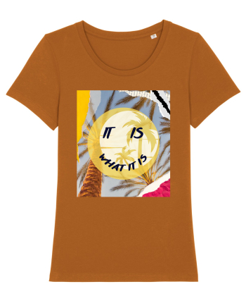 Motivational It is what it is  Roasted Orange