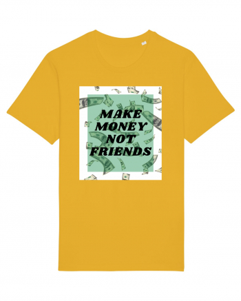 Make money not friends Spectra Yellow