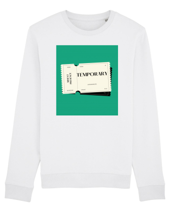 Everything is temporary White